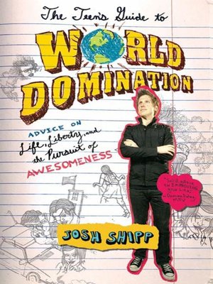cover image of The Teen's Guide to World Domination